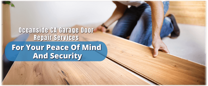 Garage Door Installation Oceanside CA